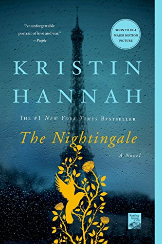 The Nightingale: A Novel by Kristin Hannah