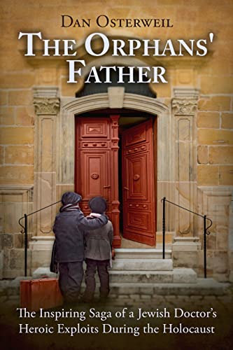 The Orphan's Father by Dan Osterweil