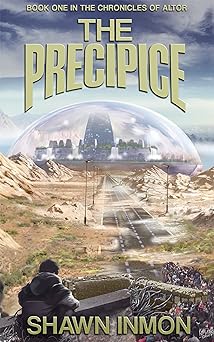 The Precipice by Shawn Inmon
