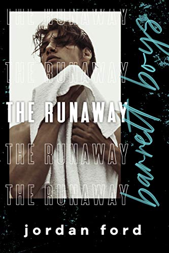 The Runaway by Jordan Ford