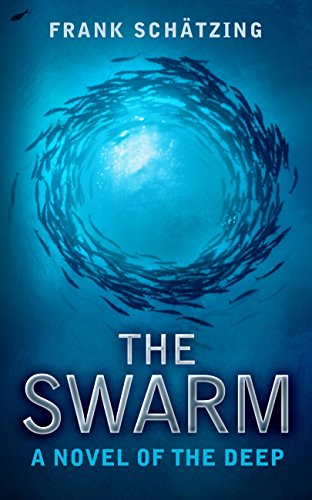 The Swarm by Frank Schatzing