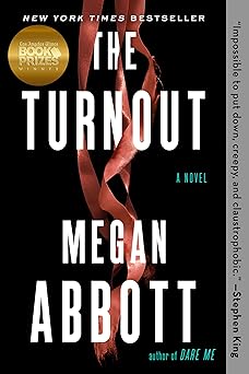 The Turnout by Megan Abbott
