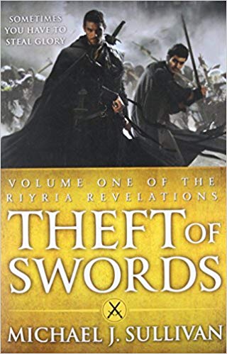 Theft or Swords by Michael J Sullivan