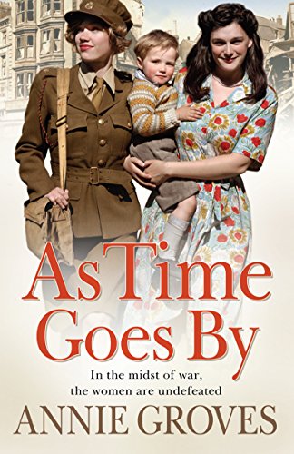 As Time Goes By by Annie Groves