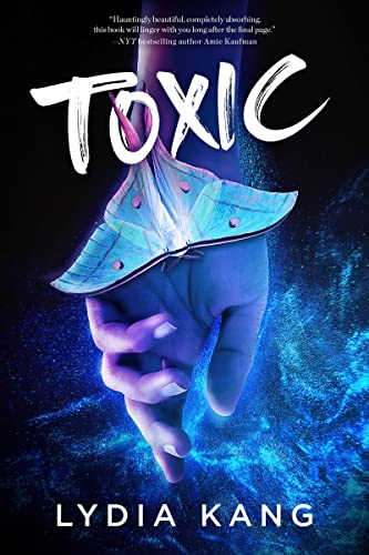 Toxic by Lydia Kang