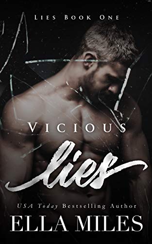 Vicious Lies by Ella Miles