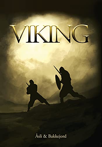 Viking by Ole Åsli and Tony Bakkejord