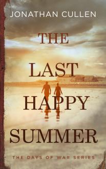 The Last Happy Summer (Days of War book 1)