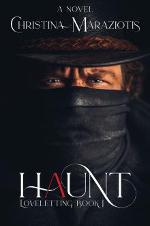 Haunt: A Novel (Loveletting Book 1)