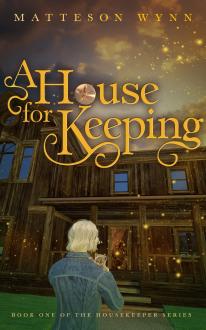 A House for Keeping