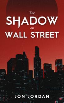 The Shadow on Wall Street