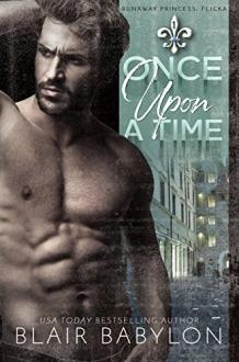 Once Upon A Time: Billionaires in Disguise: Flicka (Her Royal Bodyguard Book 1)