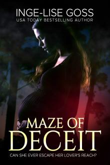 Maze of Deceit: A Short Story