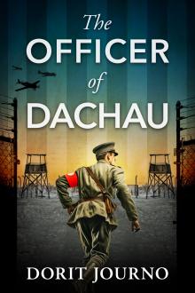 The Officer of Dachau