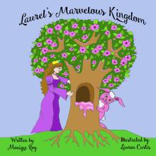 Laurel's Marvelous Kingdom
