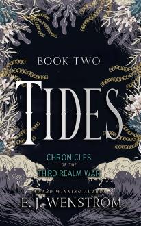 Tides, Chronicles of the Third Realm War #2