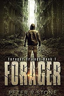 Forager by Peter R. Stone