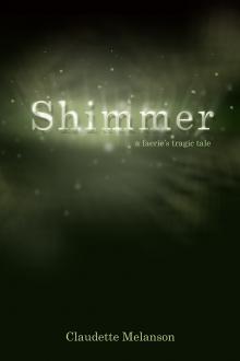 Shimmer by Claudette Melanson