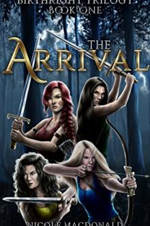 The Arrival by Nicole MacDonald