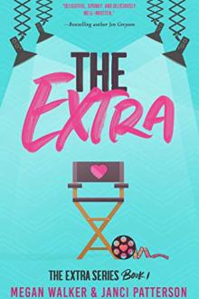 The Extra  by Janci Patterson