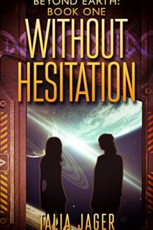Without Hesitation  by Talia Jager