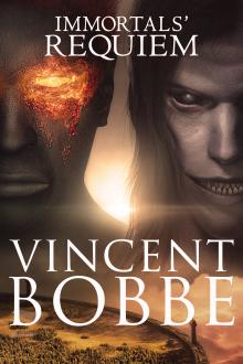 Immortals' Requiem by Vincent Bobbe