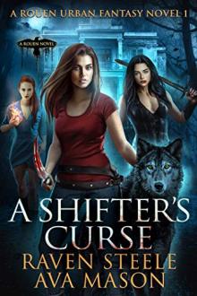 A Shifter's Curse by Raven Steele