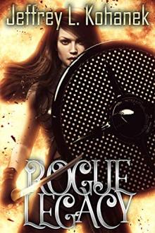 Rogue Legacy by Jeffrey L. Kohanek