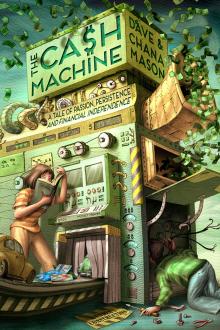 The Cash Machine by Dave Mason