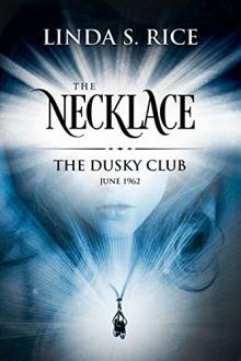 The Necklace - The Dusky Club, June 1962 by Linda S Rice