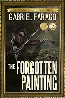 The Forgotten Painting by Gabriel Farago