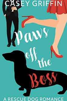 Paws off the Boss by Casey Griffin