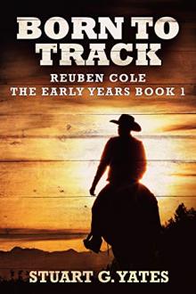 Born To Track by Stuart G. Yates