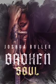 Broken Soul by Joshua Buller