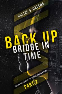 BACK-UP Bridge in Time by Holtes & Sietsma