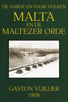 Malta en de Maltezer Orde by Gaston Vuillier