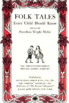 Folk Tales Every Child Should Know by Unknown
