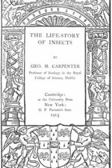 The Life-Story of Insects by George H. Carpenter