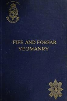 The Fife and Forfar Yeomanry by D. Douglas Ogilvie