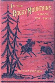 In the Rocky Mountains by W. H. G. Kingston