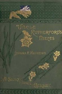 Uncle Rutherford's Nieces by Joanna H. Mathews