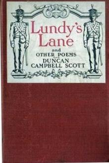 Lundy's Lane by Duncan Campbell Scott