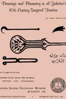 Drawings and Pharmacy in Al-Zahrawi's 10th-Century Surgical Treatise by Sami Khalaf Hamarneh