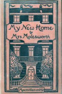 My New Home by Mrs. Molesworth