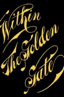 Within the Golden Gate by Laura Ann Young Pinney