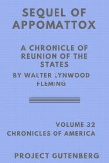 The Sequel of Appomattox by Walter Lynwood Fleming