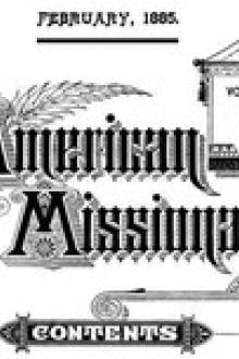 The American Missionary — Volume 39, No by Various