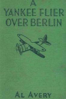 A Yankee Flier Over Berlin by Rutherford George Montgomery