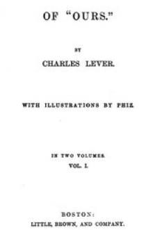 Tom Burke of ''Ours'', Volume I by Charles James Lever