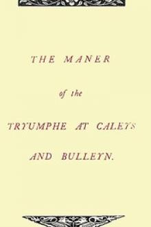 The Maner of the Tryumphe of Caleys and Bulleyn and The Noble Tryumphant Coronacyon of Quene Anne by Unknown